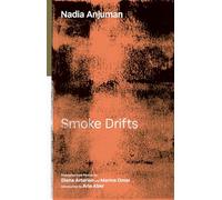 Smoke Drifts: Selected Poems