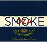 Smoke DZA - Rugby Thompson