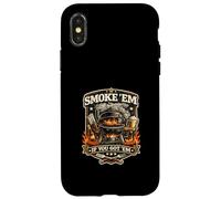 Smoke Em If You Got them Graphic Father’s Day Barbecue Idea Case for iPhone X/XS