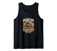 Smoke Em If You Got Them Graphic Father’s Day Barbecue Idea Tank Top