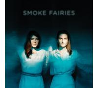 Smoke Fairies - Smoke Fairies