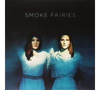 Smoke Fairies - Smoke Fairies [VINYL]