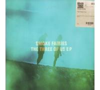 Smoke Fairies - Three of Us EP
