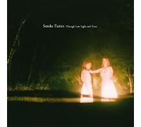 Smoke Fairies - Through Low Light & Trees [VINYL]