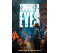 SMOKE IN MY EYES: THE STORY OF MY 39 YEARS AS A SCOUTMASTER