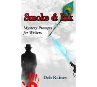 Smoke & Ink: Mystery Prompts for Writers (First Fire)