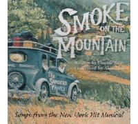 Smoke On Mountain: Songs From The New York Hit Musical by Original Cast Recording (1998-10-15)