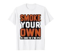 Smoke Own Salmon Backyard Artisan Foodie Pride Smoker T-Shirt