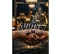 Smoke Signals