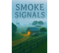 Smoke Signals