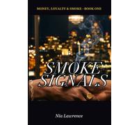 Smoke Signals: Volume 1