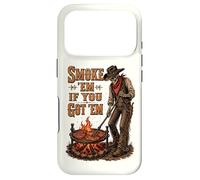 Smoke Them If You Got Them Skeleton Cowboy Western BBQ Grill Case for iPhone 17 Pro