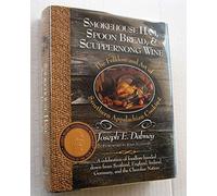 Smokehouse Ham, Spoon Bread, & Scuppernong Wine: The Folklore and Art of Southern Appalachian Cooking