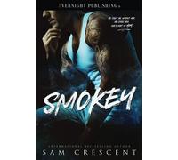 Smokey: 2 (Hell's Bastards MC)
