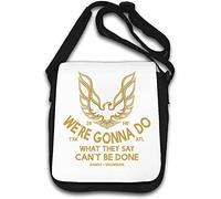 Smokey And The Bandit We Are Gonna Do What They Say Can Not Be Done Shoulder Bag White