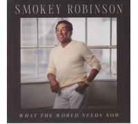 Smokey Robinson - What The World Needs Now - CD NEW SEALED