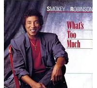 Smokey Robinson - What's too much (1987) / Vinyl single [Vinyl-Single 7'']