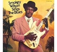 Smokey Wilson - Sings The Blues [Japan CD] PCD-20142