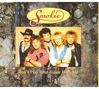 Smokie - Don't play that game with me (incl. 2 versions, 1992)