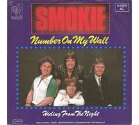 SMOKIE - Number on my wall / Hiding from the night / 6.13574