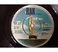 SMOKIE Oh Carol 7" vinyl