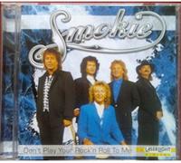 Smokie - Smokie - Don't play your rock'n roll to me
