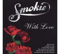 Smokie - with Love [Import]