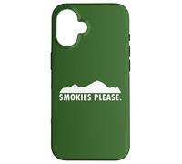 Smokies Please Case for iPhone 16