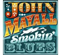 Smokin' by John Mayall (2012-04-03)