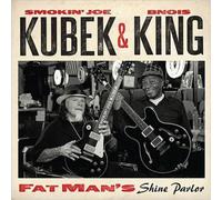 Smokin' Joe Kubek & Bnois King Fat Man's Shine Parlor (CD) Album (US IMPORT)