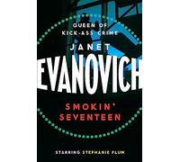 Smokin' Seventeen: A witty mystery full of laughs, lust and high-stakes suspense
