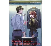Smoking Behind The Supermarket With You 02