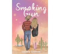 Smoking Gun: The Bunkhouse Series Book 1