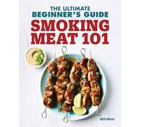 Smoking Meat 101: The Ultimate Beginner's Guide