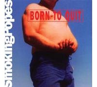 Smoking Popes - Born to Quit (Pink & White "Sunburn" Vinyl) [VINYL]