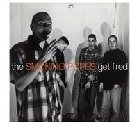 Smoking Popes - Get Fired