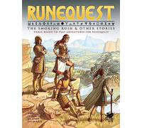 Smoking Ruin & Other Stories (Runequest: Roleplaying in Glorantha)