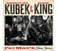 Smokin'Joe Kubek - ファット・マンズ・シャイン・パーラー
