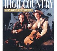Smoky Dawson And Trevor Knight - High Country