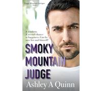 Smoky Mountain Judge: A small-town romantic suspense: 6 (Foggy Mountain Intrigue)