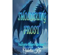 Smoldering Frost (Valkyrie Riders)