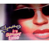 Smooth (4) - ITS SUMMER TIME 12 INCH (12" VINYL SINGLE) EUROPEAN JIVE 1995