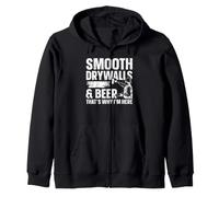 Smooth Drywalls & Beer - Thats Why Im Here Zip Hoodie