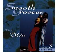 Smooth Grooves 60s, Vol. 3 by Various (1997-01-14)
