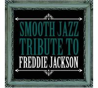 SMOOTH JAZZ ALL STAR - FREDDIE JACKSON SMOOTH JAZZ TRIBUTE - CD - J3z