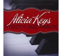 SMOOTH JAZZ ALL STARS - Alicia Keys Smooth Jazz Tribute