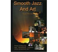 Smooth Jazz & Art [DVD] [2007] [Region 1] [US Import] [NTSC]