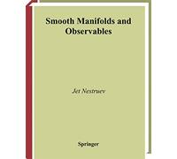 Smooth Manifolds and Observables: 220 (Graduate Texts in Mathematics)