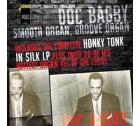 Doc Bagby – Smooth Organ, Groove Organ (Includes the Complete Honky Tonk in Silk) – LP