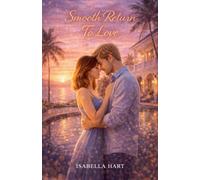 Smooth Return To Love